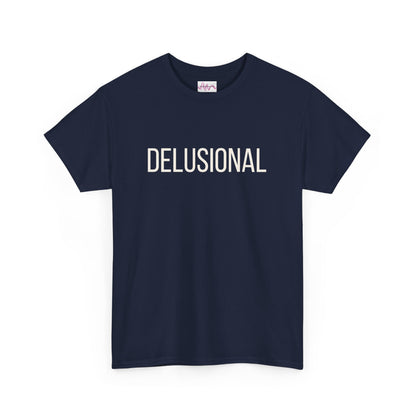 Delusional